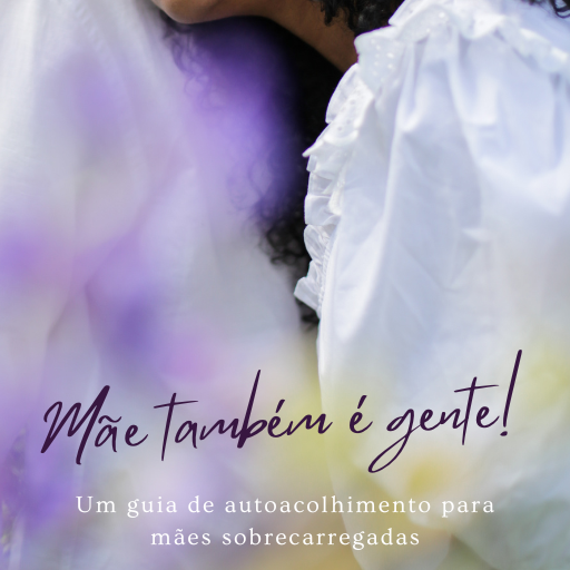 EBOOK Mãe também é gente